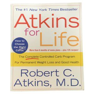 Atkins For Life by Robert C. Atkins Hardcover Book January 27th 2003